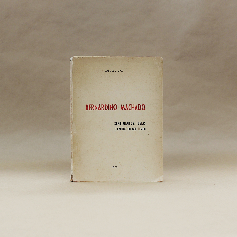 bernardino-machado-angelo-vaz-livros-usados-3 bernardino-machado-angelo-vaz-livros-usados-3