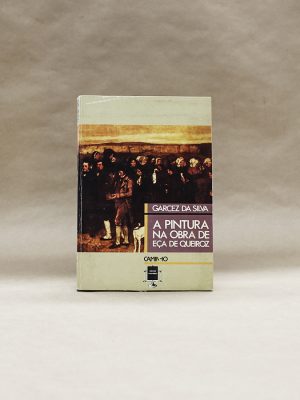 eca-de-queiroz-pintura-na-obra-garcez-da-silva-livros-usados