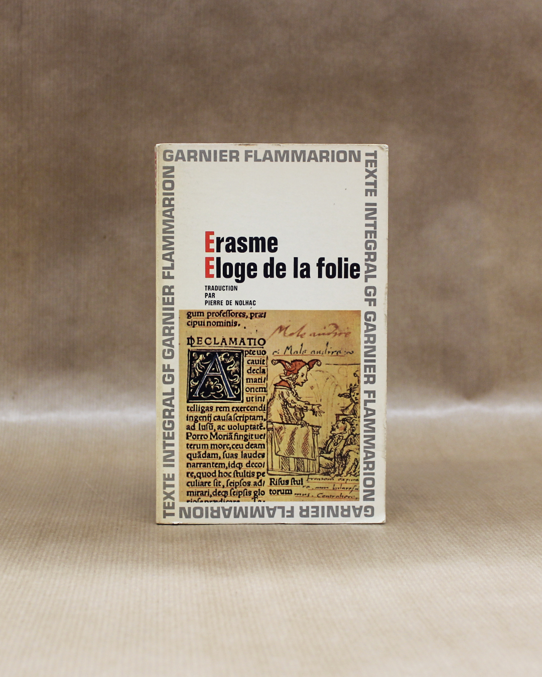 erasme-eloge-de-la-folie-garnier-flammarion-1 erasme-eloge-de-la-folie-garnier-flammarion-1