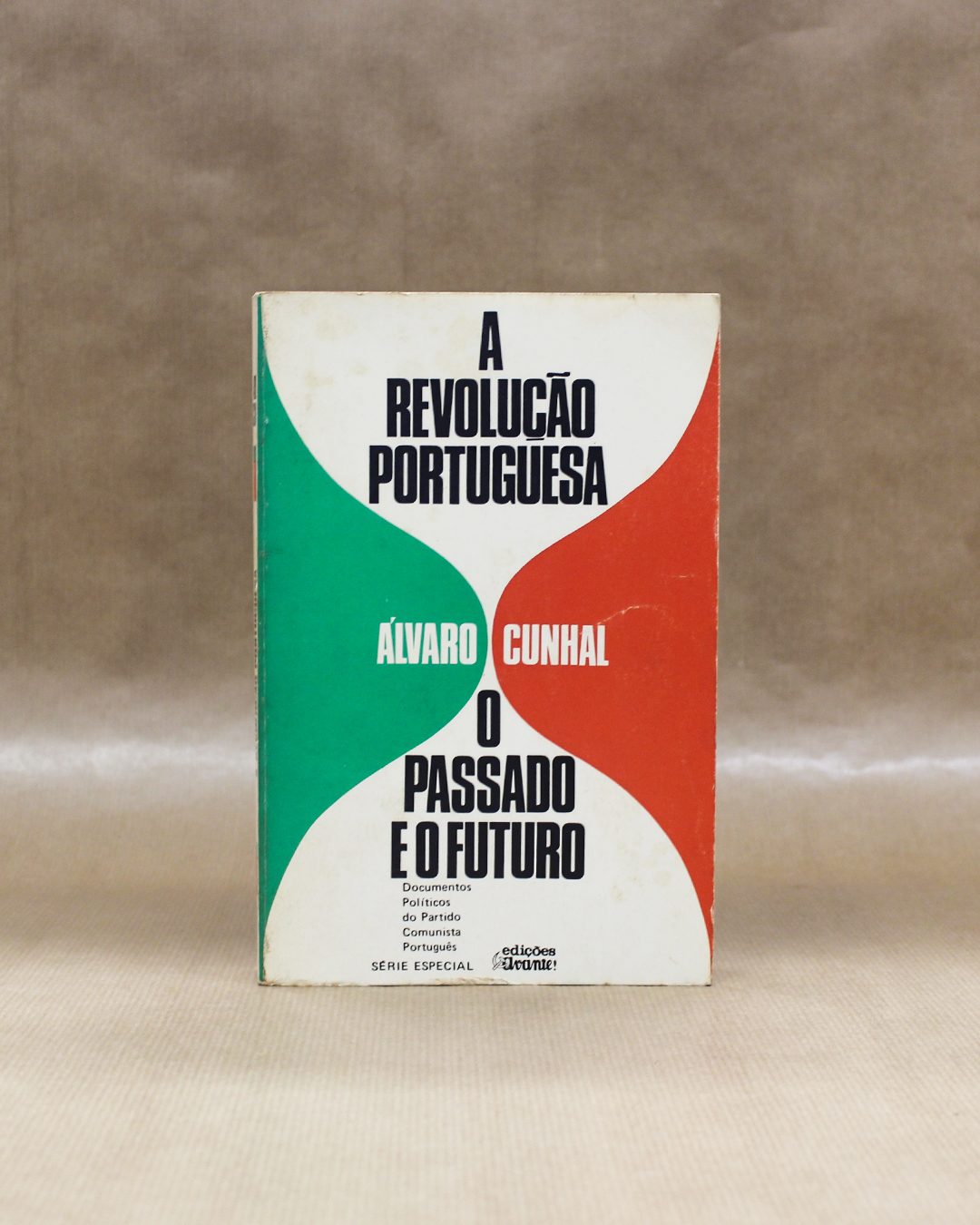 a-revolucao-portuguesa-alvaro-cunhal-o-passado-e-o-futuro-1 a-revolucao-portuguesa-alvaro-cunhal-o-passado-e-o-futuro-1