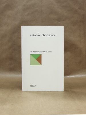 antonio-lobo-xavier-poemas-da-minha-vida-1