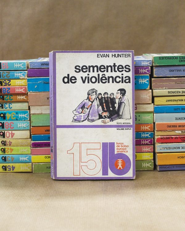 sementes-de-violencia-livros-de-bolso-europa-america