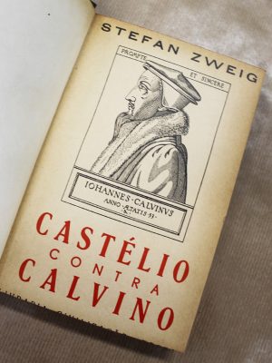 stefan-zweig-4 castelio-calvino