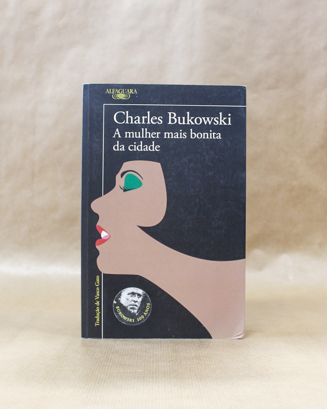 charles-bukowski-a-mulher-mais-bonita-da-cidade-1 charles-bukowski-a-mulher-mais-bonita-da-cidade-1
