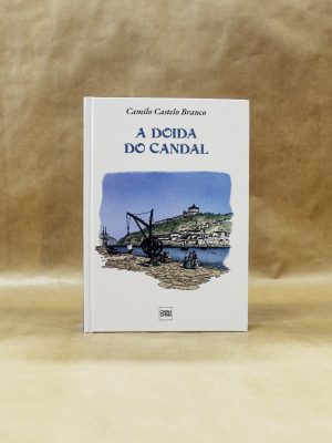 a-doida-do-candal-camilo-castelo-branco-1
