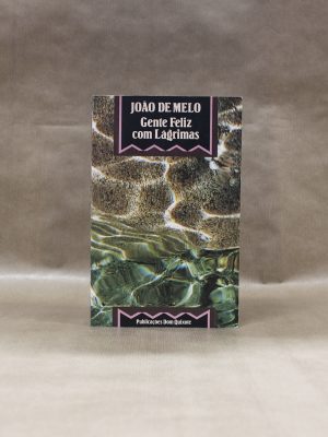 joao-de-melo-gente-feliz-com-lagrimas-1