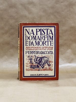 na-pista-do-marfim-e-da-morte-ferreira-da-costa-3