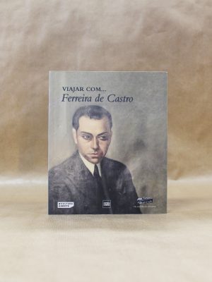 viajar-com-ferreira-de-castro-1