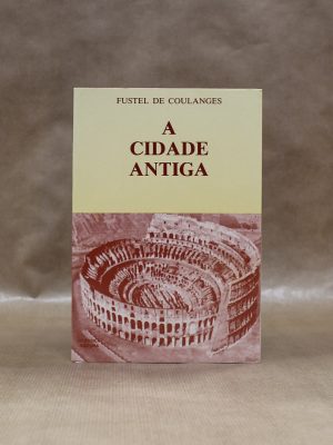 fustel-de-coulanges-cidade-antiga-2