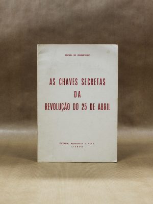 chaves-secretas-da-revolucao-25-abril
