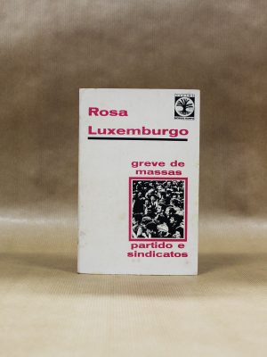 rosaluxemburgo-greve-de-massas
