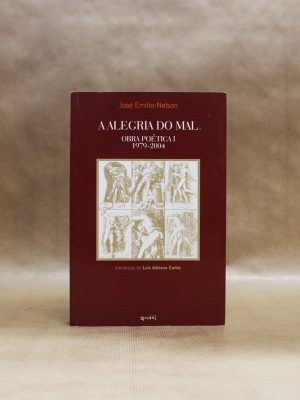 a-alegria-do-mal-jose-emilio-nelson-1