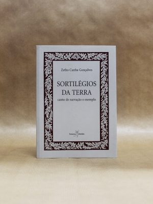 sortilegio-da-terra-canto-de-narracao-e-exemplo-zetho-cunha-goncalves-1