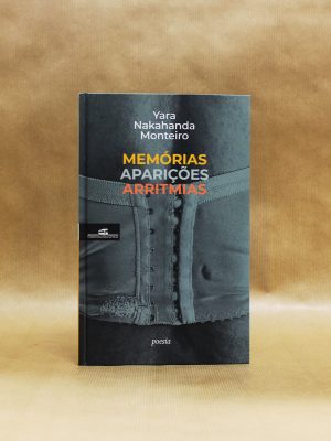 yara-nakahanda-monteiro-memorias-aparicoes-arritmias-1