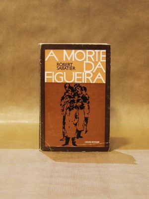 a-morte-da-figueira-robert-sabatier