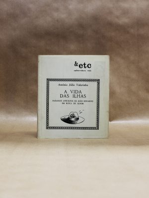a-vida-das-ilhas-etc-antonio-julio-valarinho-1