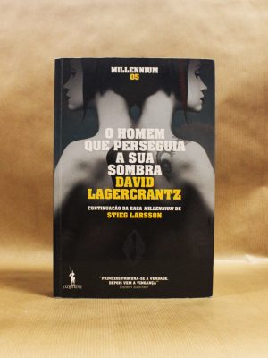 homem-que-perseguia-a-sua-sombra-david-lagercrantz