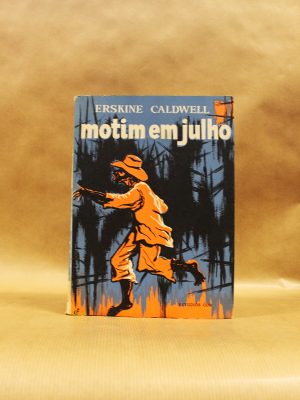 motim-em-julho-erskine-caldwell