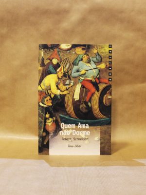 quem-nao-ama-nao-drome-robert