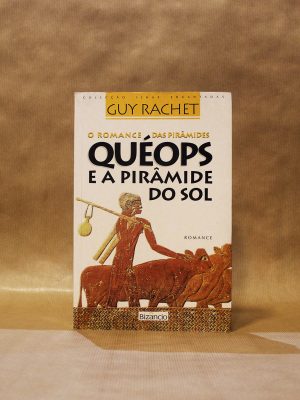 queops-e-a-piramide-do-sol-guy-rachet