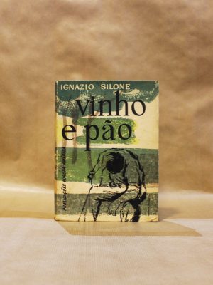 vinho-e-pao-ignazio-silone