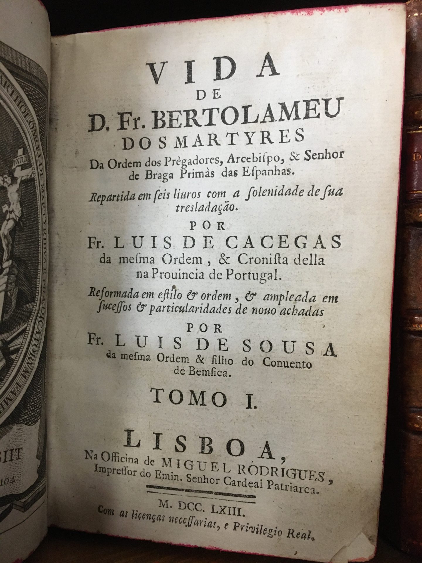 VIDA de D. Fr. BERTOLAMEU DOS MARTYRES - 3ª ed.