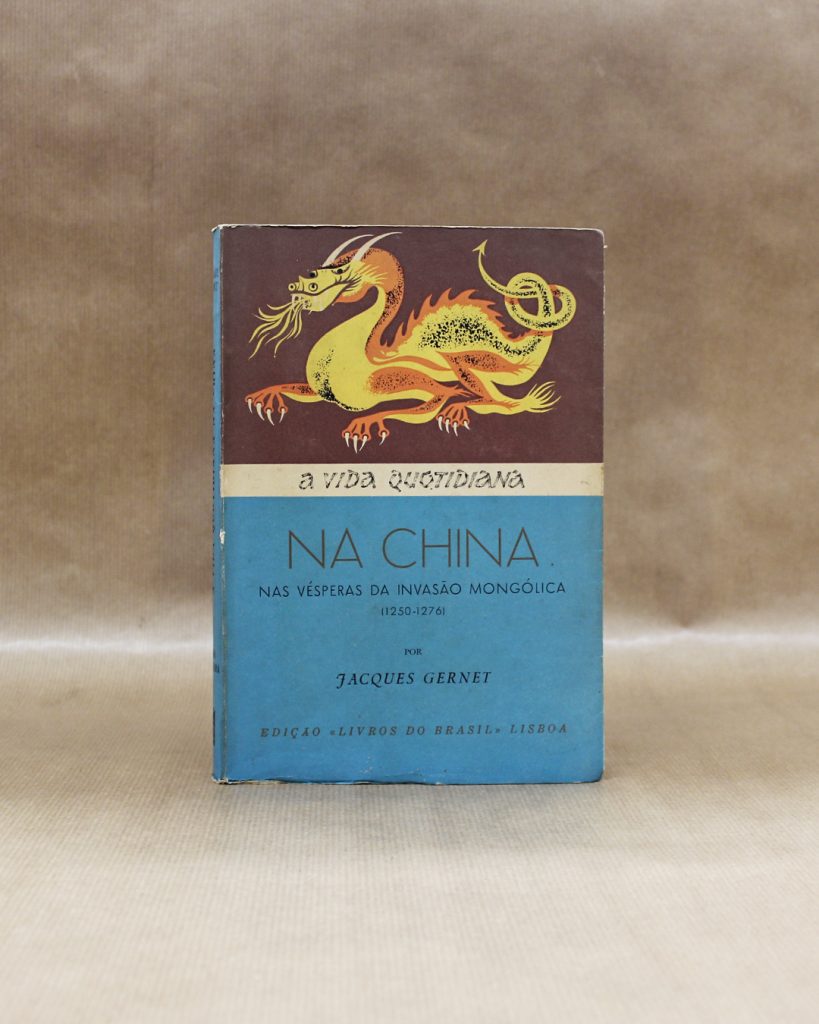 VENDIDO - A Vida Quotidiana na China nas Vésperas da Invasão Mongólica (1250-1276)