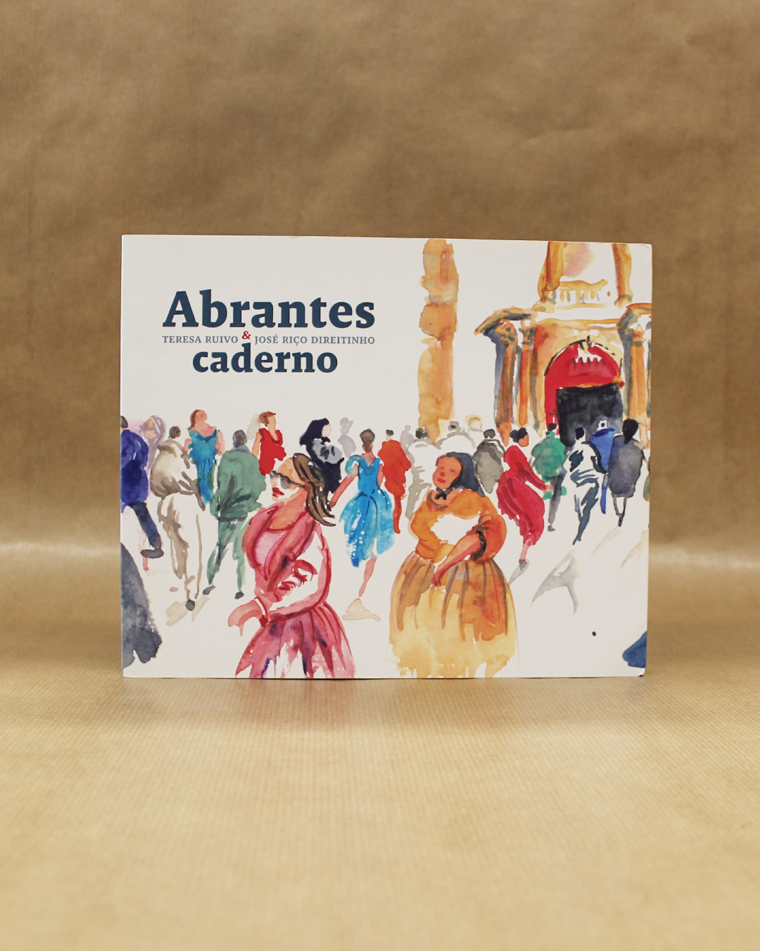 VENDIDO - Abrantes - Caderno de Teresa Ruivo e José Riço Direitinho