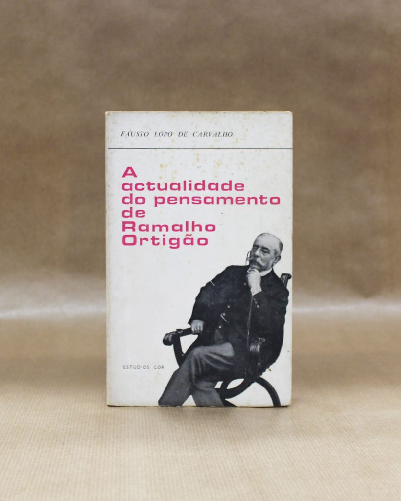 A Actualidade do Pensamento de Ramalho Ortigão