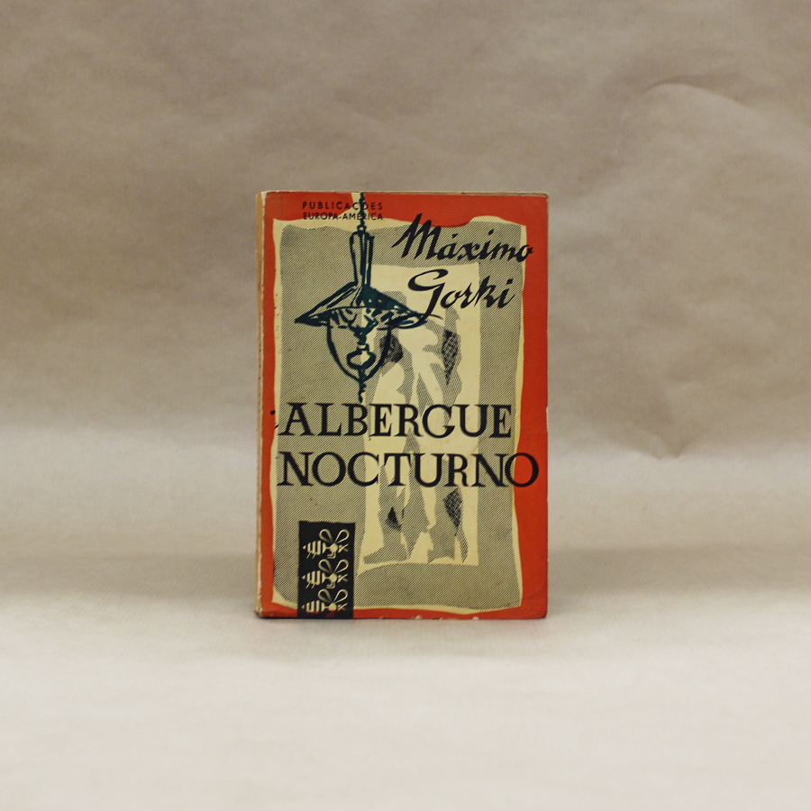 Albergue Nocturno - Maximo Gorki