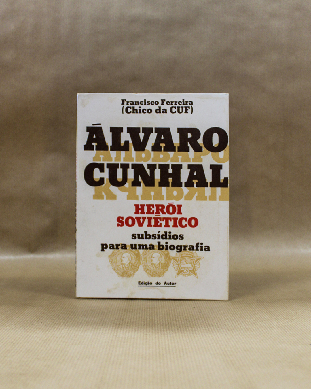 Álvaro Cunhal - Herói Soviético