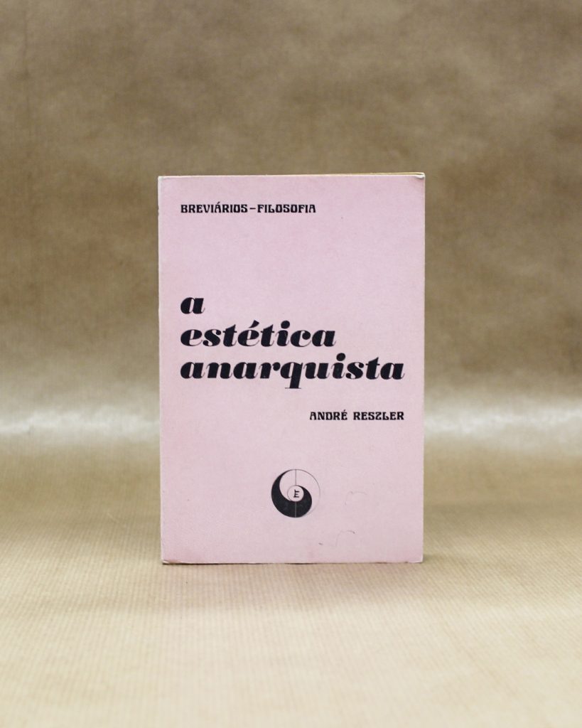 A Estética Anarquista