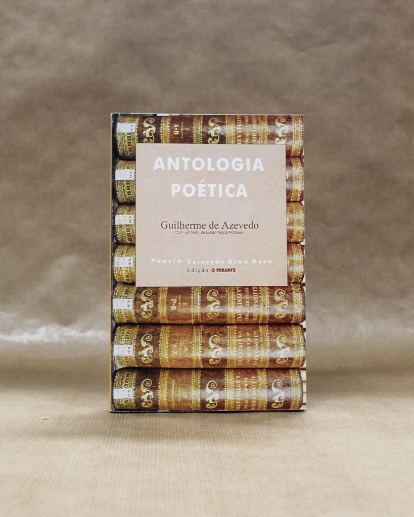 Antologia Poética - Guilherme de Azevedo