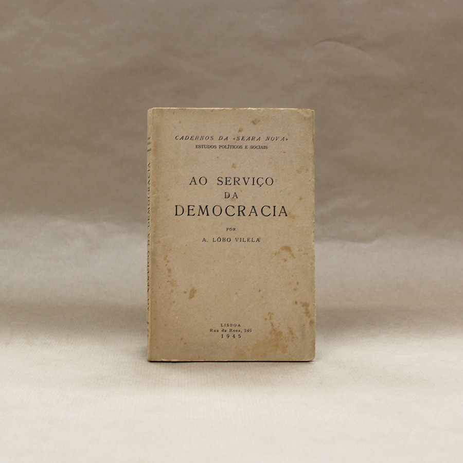 Ao Serviço da Democracia - c/ dedicatória