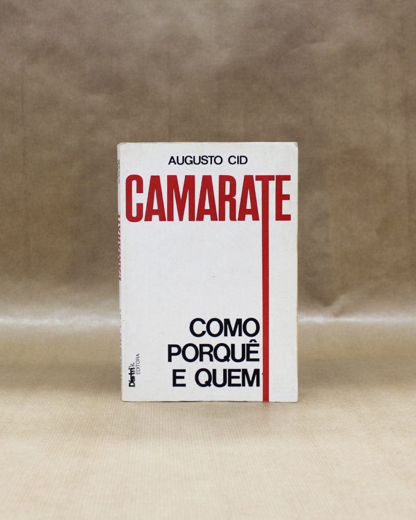 Camarate - Como, Porquê e Quem