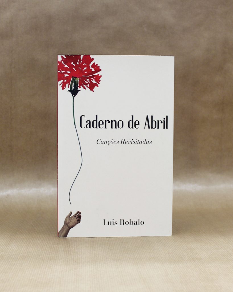 Caderno de Abril - Canções Revisitadas