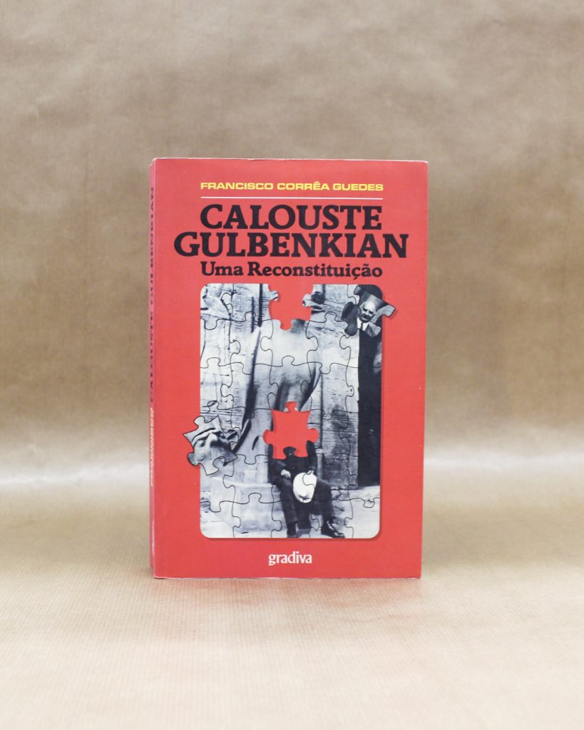 VENDIDO - Calouste Gulbenkian - Uma Reconstituição