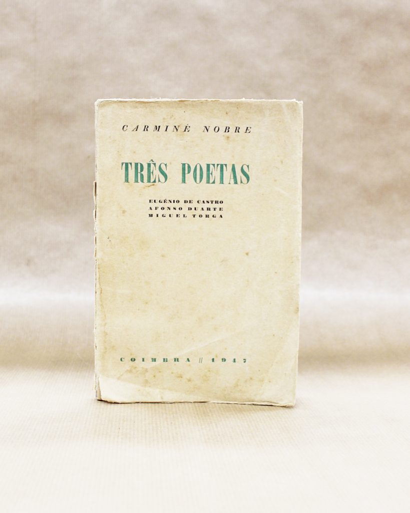 Três Poetas - Eugénio de Andrade / Afonso Duarte / Miguel Torga