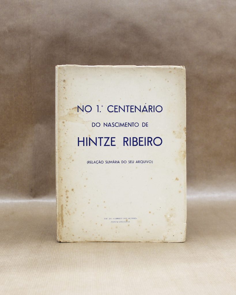 No 1º Centenário do Nascimento de Hintze Ribeiro