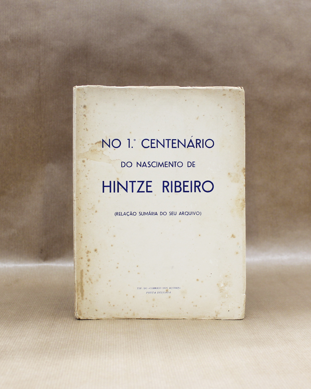 No 1º Centenário do Nascimento de Hintze Ribeiro