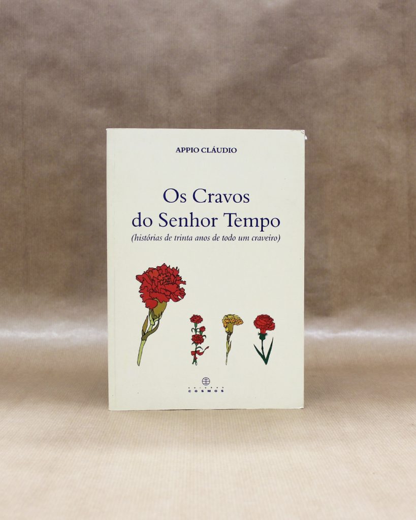 Os Cravos do Senhor Tempo