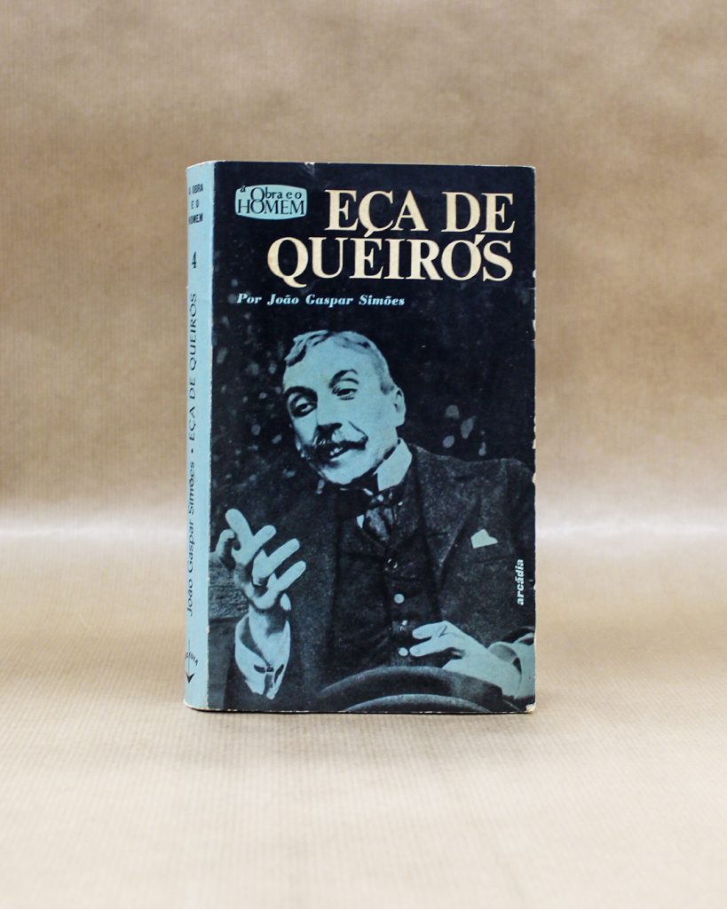 Eça de Queirós - a Obra e o Homem