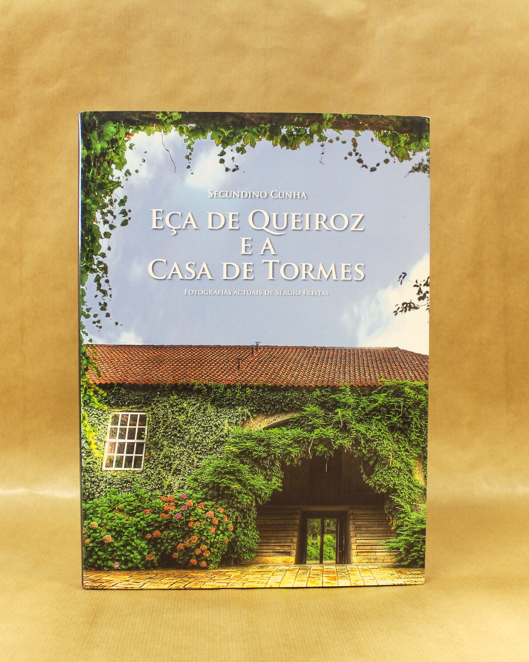 VENDIDO - Eça de Queiroz e a Casa de Tormes