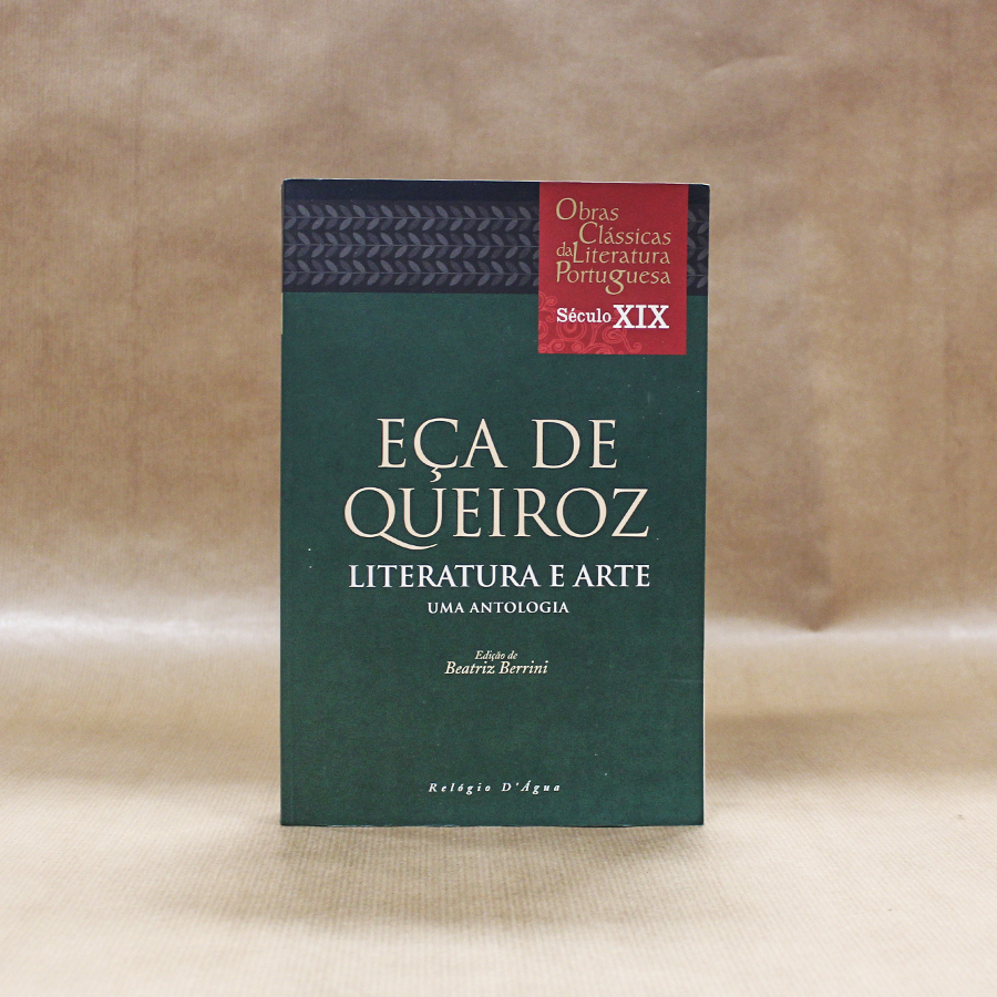 VENDIDO - Eça de Queiroz Literatura e Arte - Uma Antologia