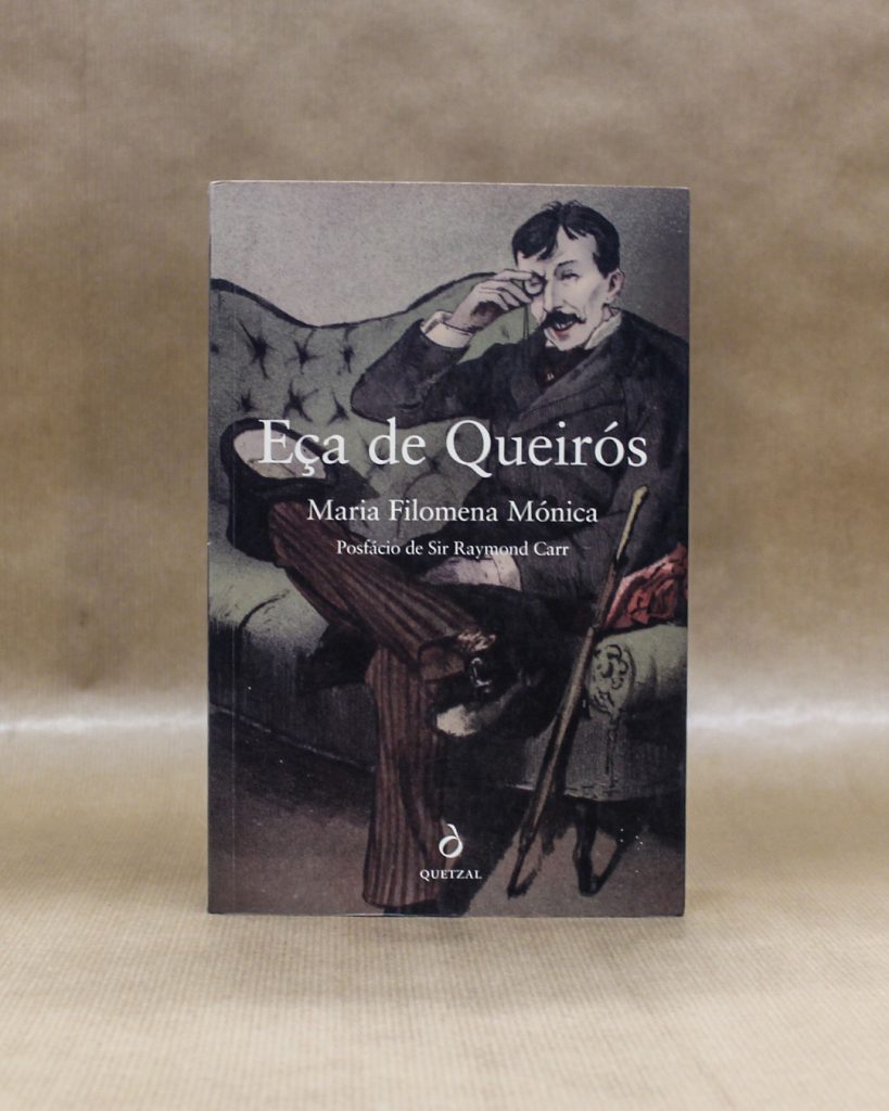 Eça de Queirós - Maria Filomena Mónica