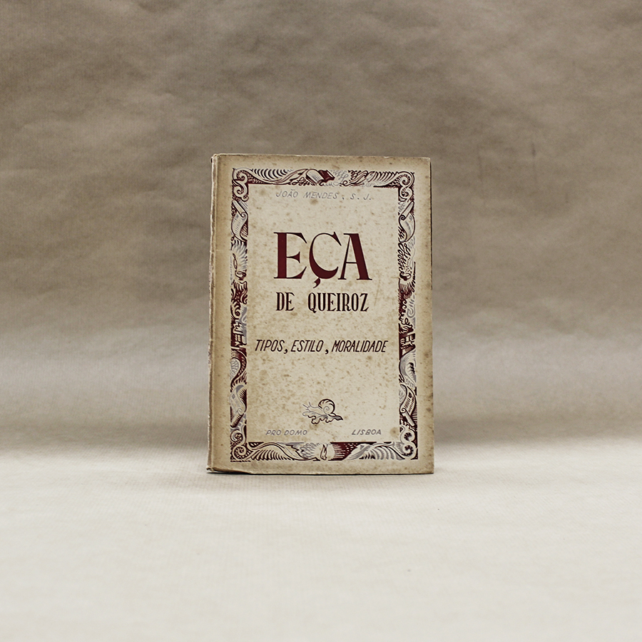 Eça de Queiroz - Tipos, Estilo, Moralidade