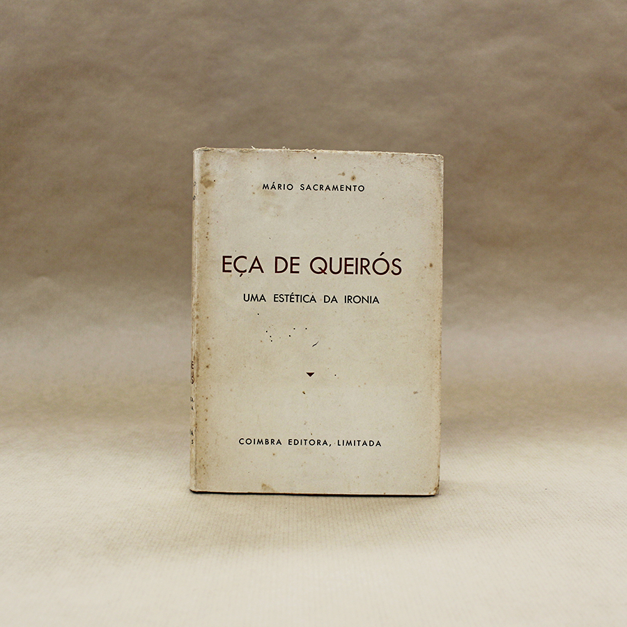 Eça de Queirós - Uma Estética da Ironia