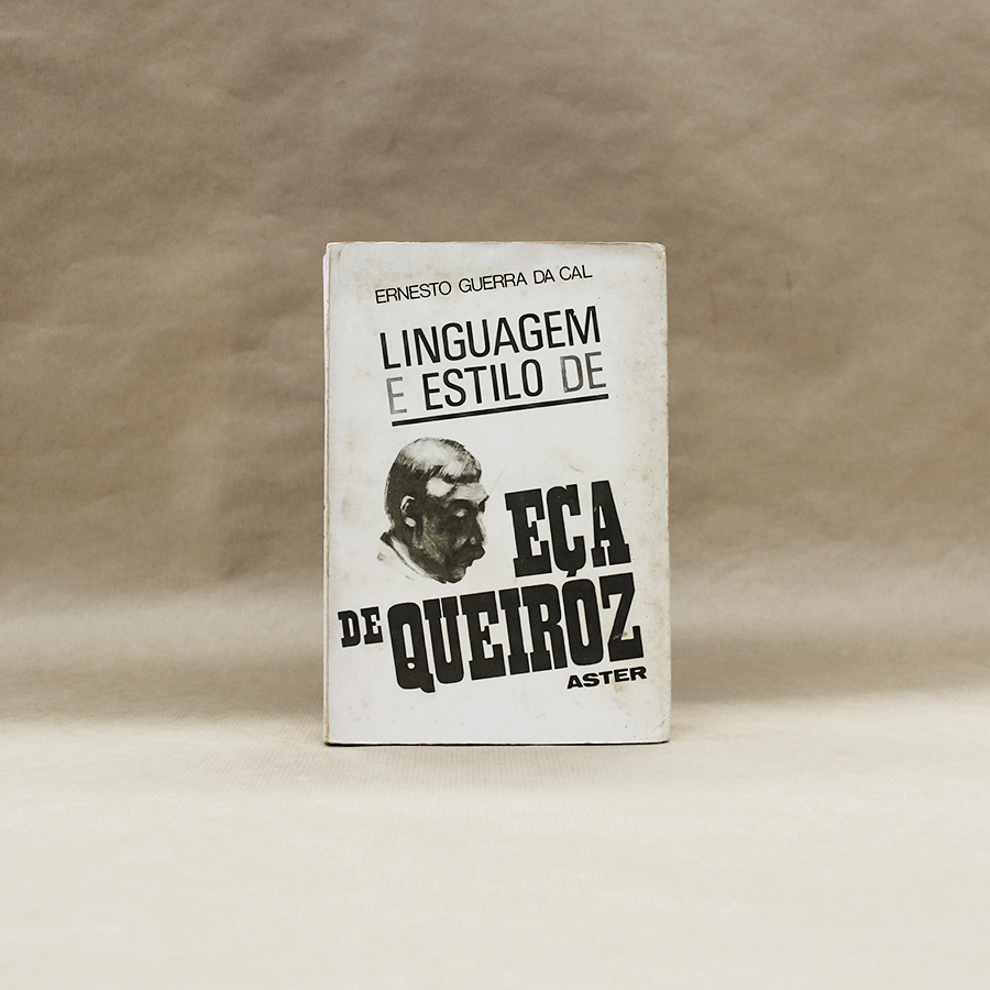 Linguagem e Estilo de Eça de Queiroz - c/ dedicatória