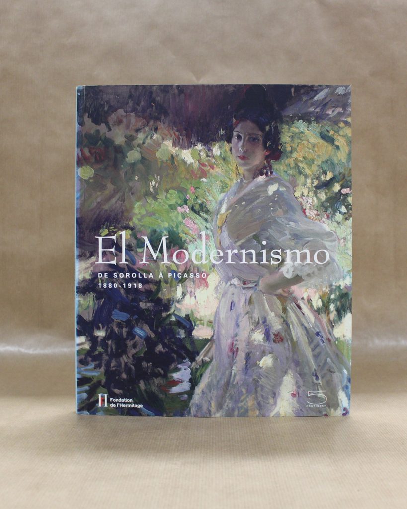 VENDIDO - El Modernismo - De Sorolla a Picasso 1880-1918