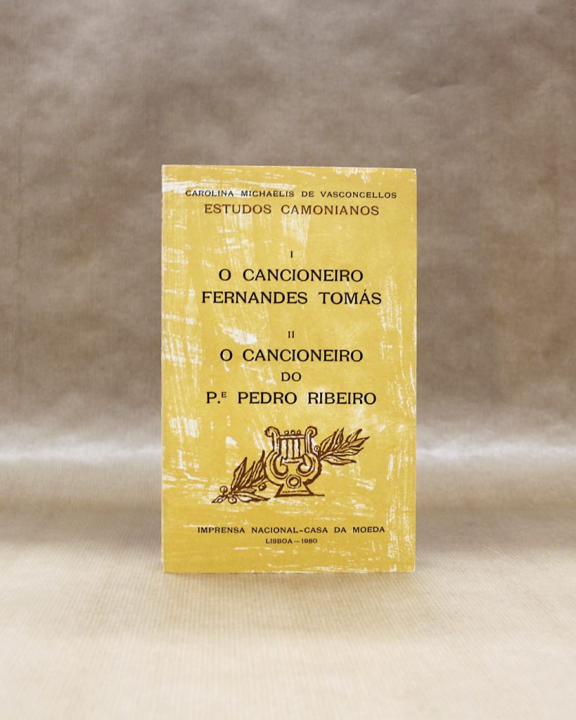 I - O Cancioneiro Fernandes Tomás - II - O Cancioneiro Do Pe. Pedro Ribeiro